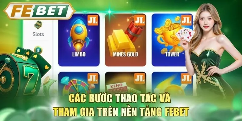 cac-buoc-thao-tac-va-tham-gia-tren-nen-tang-febet