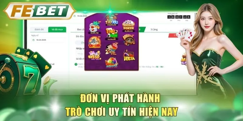 don-vi-phat-hanh-tro-choi-uy-tin-hien-nay