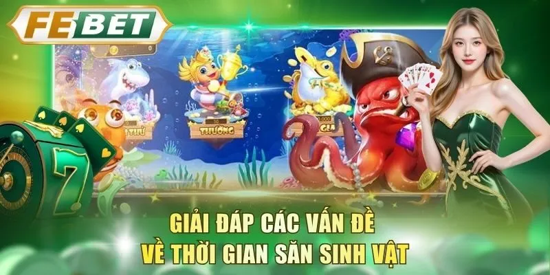 giai-dap-cac-van-de-ve-thoi-gian-san-sinh-vat