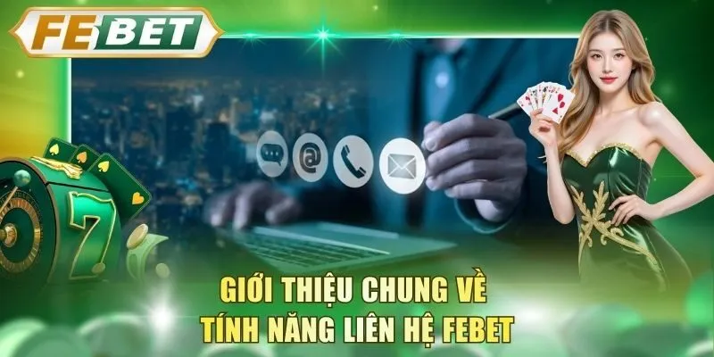 gioi-thieu-chung-ve-tinh-nang-lien-he-febet