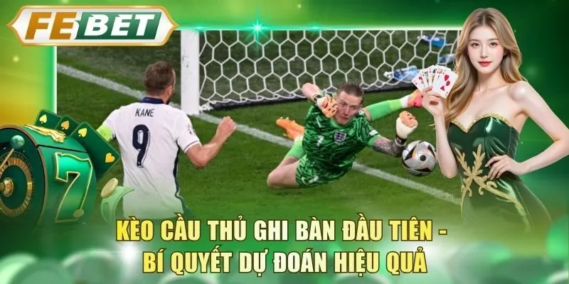 keo-cau-thu-ghi-ban-dau-tien