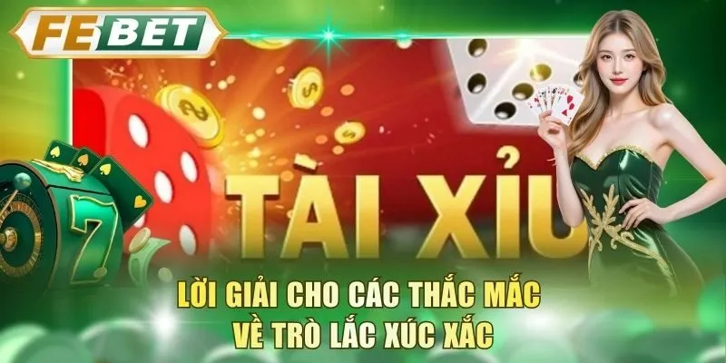 loi-giai-cho-cac-thac-mac-ve-tro-lac-xuc-xac