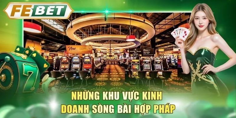 nhung-khu-vuc-kinh-doanh-song-bai-hop-phap