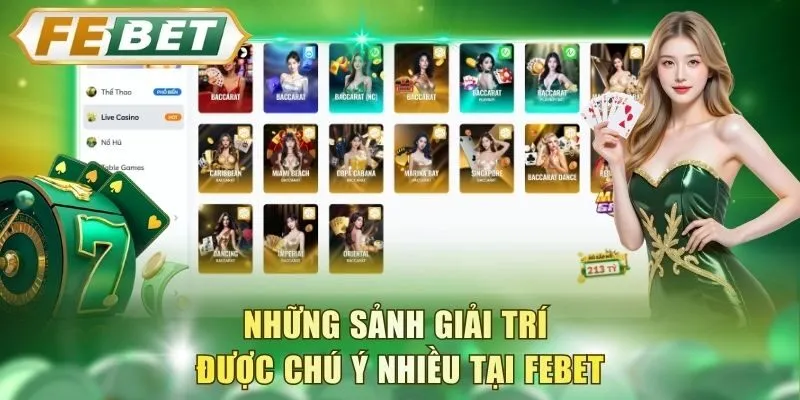 nhung-sanh-giai-tri-duoc-chu-y-nhieu-tai-febet